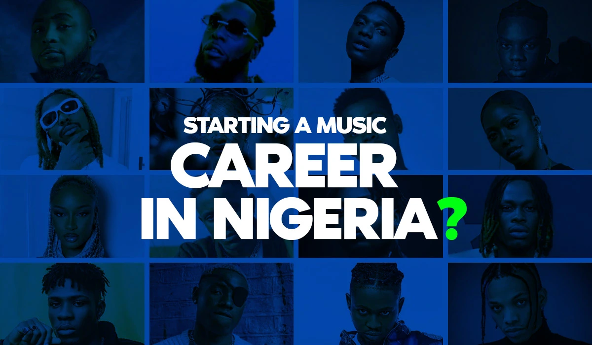 Embarking on a Music Journey in Nigeria? Here Are 10 Things You Must Know