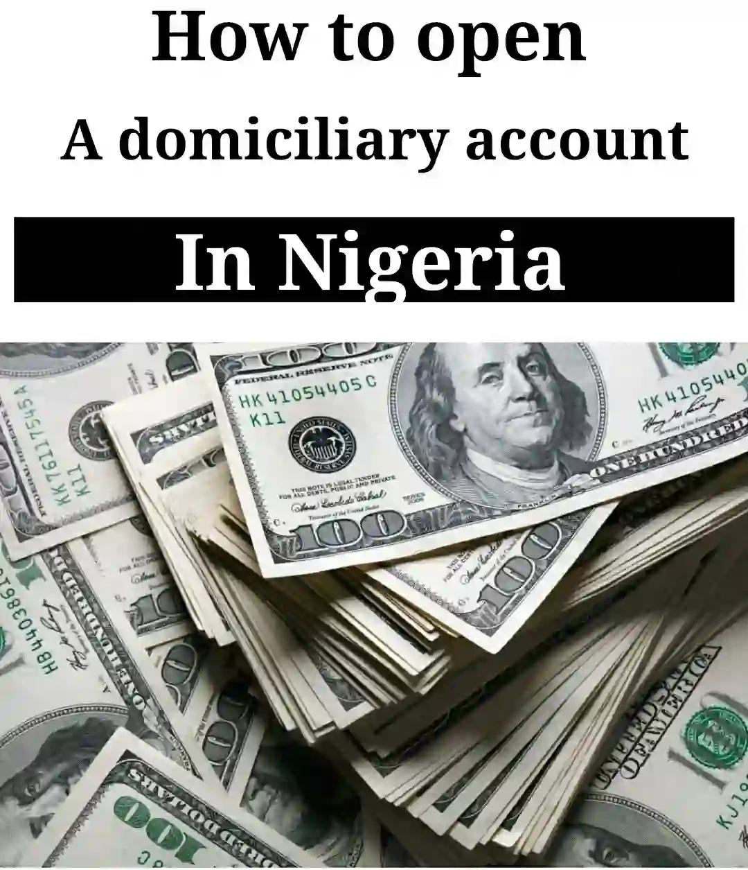 Opening Domiciliary Accounts in Nigeria: A Simple Guide